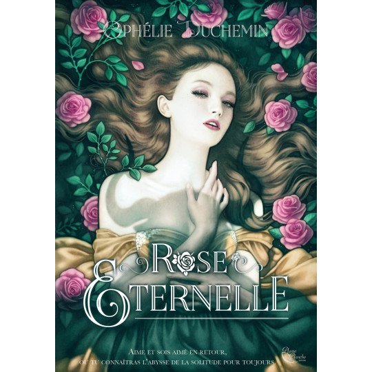 Rose Eternelle d'Ophélie Duchemin - Ebook