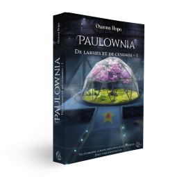 De larmes et de cendres, Tome 1 : Paulownia