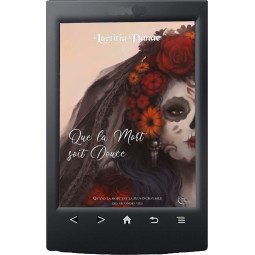 Que la Mort soit Douce, Livre Premier de Laëtitia Danae - Ebook