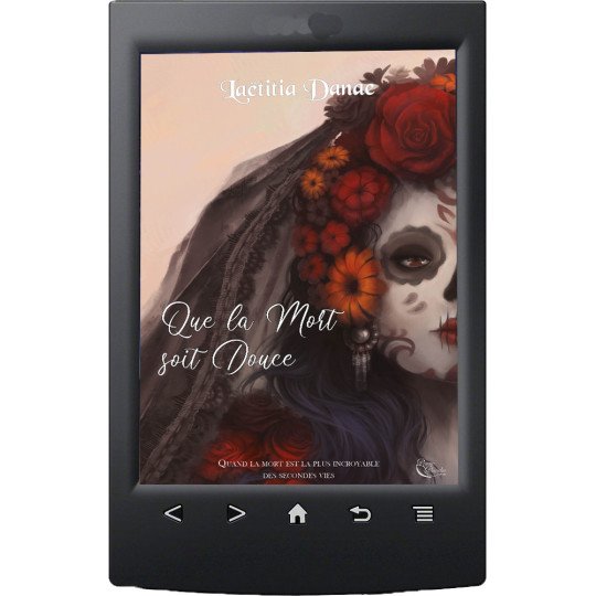 Que la Mort soit Douce, Livre Premier de Laëtitia Danae - Ebook