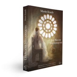 Les noces mécaniques de Marie Kneib