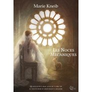 Les noces mécaniques de Marie Kneib - Ebook