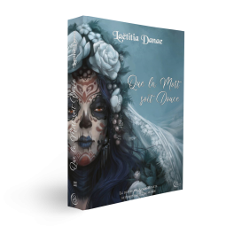 Que la Mort soit Douce, Livre Second de Laëtitia Danae