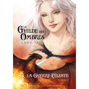 La Guilde des Ombres, Tome 3, Partie 2 d'Anna Triss - Ebook