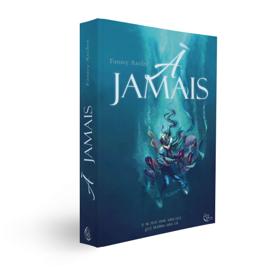 À Jamais de Fanny André