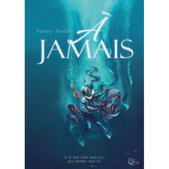 À Jamais de Fanny André - Ebook