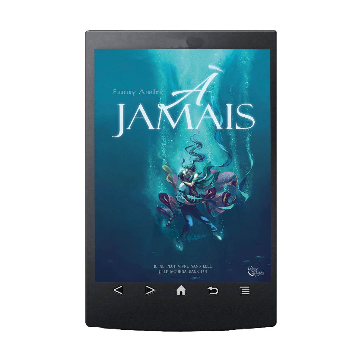 À Jamais de Fanny André - Ebook