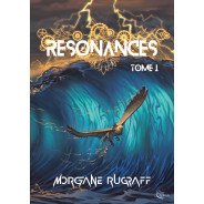 Résonances, Tome 1 de Morgane Rugraff - Ebook