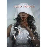 La Voix de la Vengeance de Sacha Morage