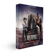 Ruine, Tome 2 d'Angel Arekin