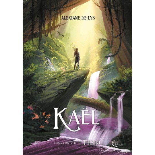 Kaël d'Alexiane de Lys - Ebook