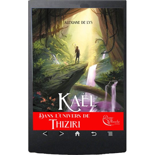 Kaël d'Alexiane de Lys - Ebook