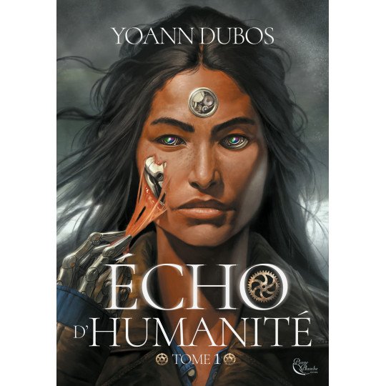 Echo d'humanité, Tome 1 de Yoann Dubos - Ebook