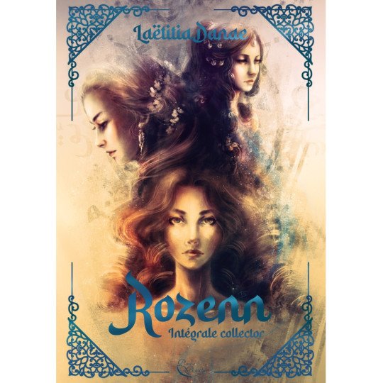 Rozenn, intégrale - Collector de Laëtitia Danae
