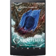 Les Carmidor - Tome 1 d'Olivia Gometz - Ebook