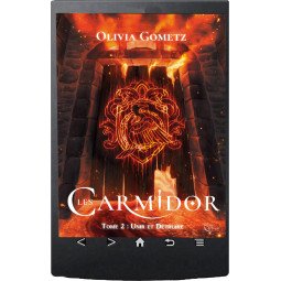 Les Carmidor - Tome 2 d'Olivia Gometz - Ebook