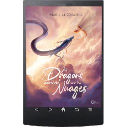 Les dragons marchent sur les nuages de Marielle Carosio - Ebook