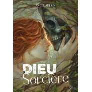 Dieu & Sorcière d'Angel Arekin - Ebook