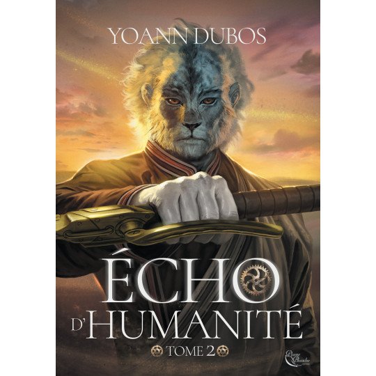 Echo d'humanité, Tome 2 de Yoann Dubos - Ebook