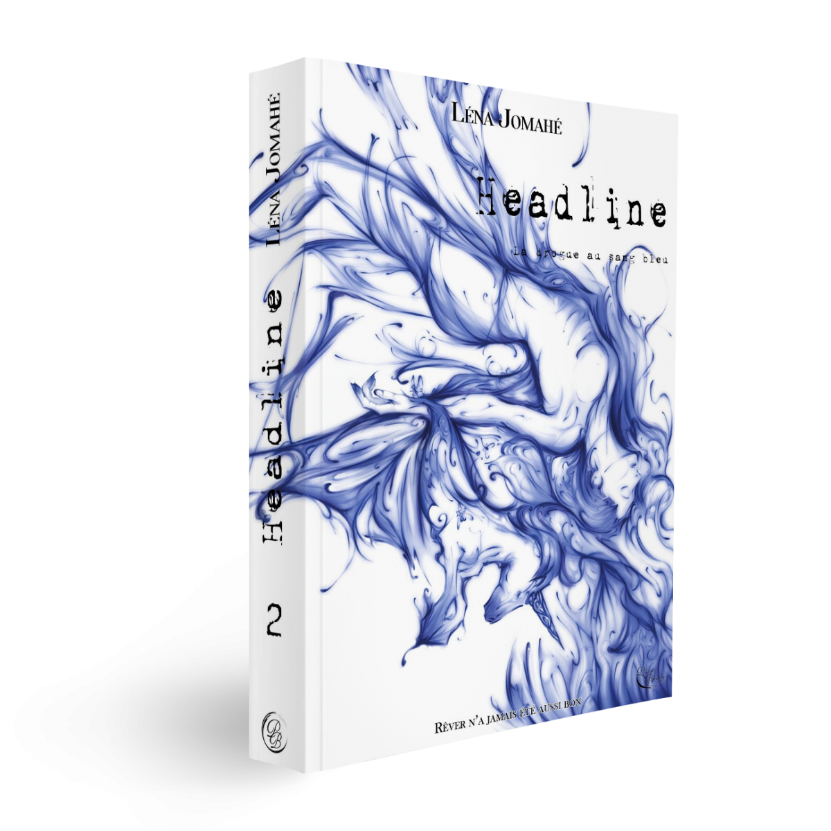 Headline, Tome 2 de Lena Jomahé