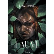 Fauve - Tome 1 de Léna Jomahé