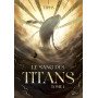 Le Sang des Titans - Tome 1 de Tiphs