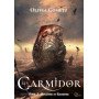 Les Carmidor - Tome 3 d'Olivia Gometz