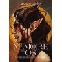 La Mémoire des Os, Tome 1 de Margot Looten