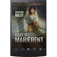 Elles se marièrent de Pascaline Nolot - Ebook