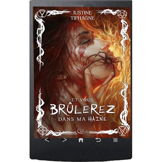 Et vous brûlerez dans ma haine de Justine Tiphagne - Ebook
